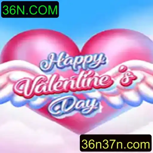 Explore o Jogo HappyValentinesDay e Descubra a Excitante Plataforma 36N.COM