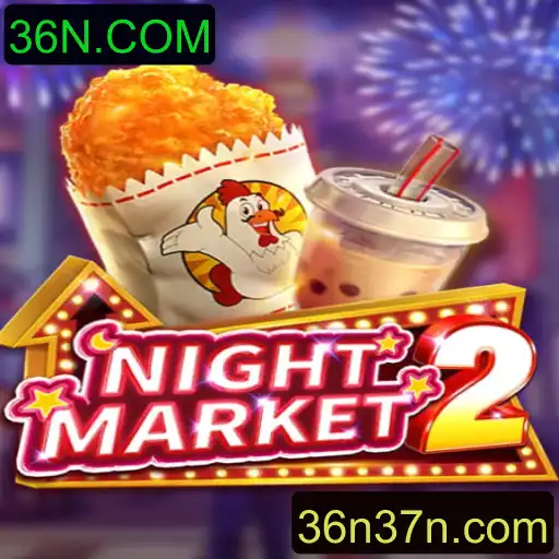 Explorando o Mundo do Jogo NightMarket2: Uma Experiência Única com 36N.COM